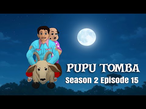 PUPU TOMBA season 2 Episode 15 Released!