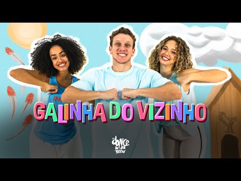 GALINHA DO VIZINHO - Galinha Pintadinha 5 | FitDance Kids (Coreografia)