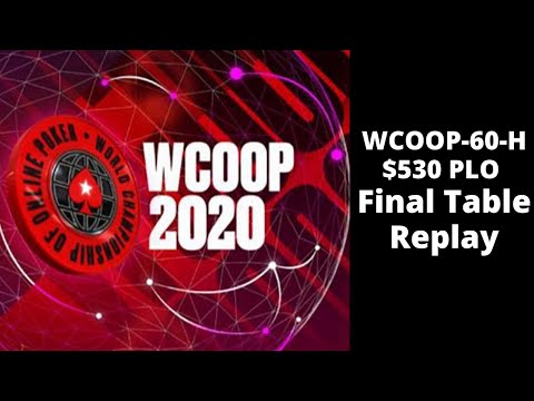 WCOOP 2020 | $530+R PLO Event 60-H: Final Table Replay