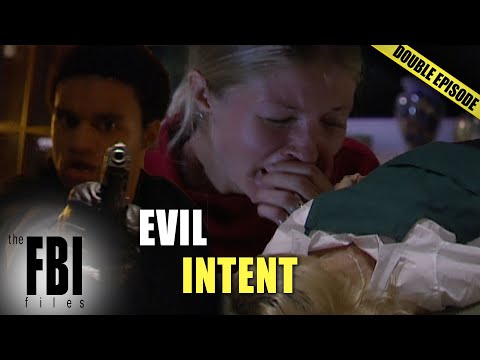 Evil Eye | DOUBLE EPISODE | The FBI Files