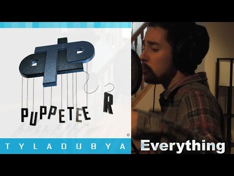 TylaDubya - Everything