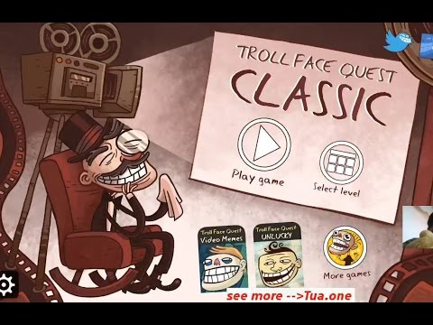 Troll Face Quest Classic Game android - Tuaone