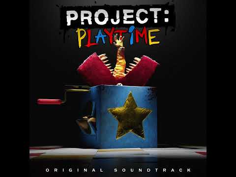 Project Playtime OST (16) - In Harm's Way (303 Version)
