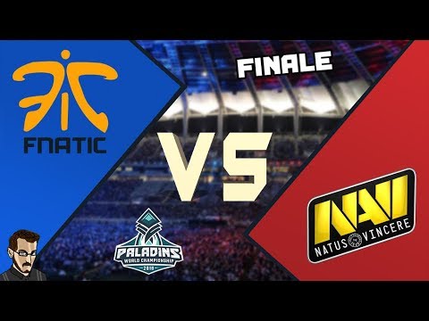 HRX 2018 - Finale Paladins World Championship : Fnatic Vs NaVi