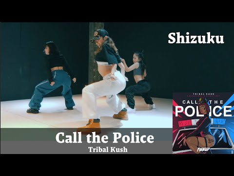Call the Police (feat. Blaiz Fayah & Richie Loop)-Tribal Kush - / Shizuku