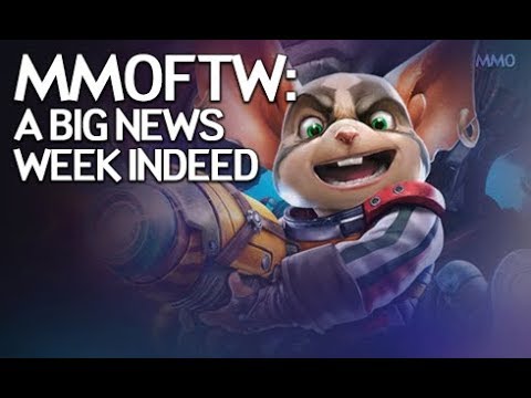 MMOFTW - Big News Galore