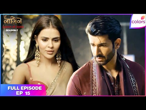 Naagin S7 | Full Episode - 15 | Bharani's Plot against Love Fails | Colors TV