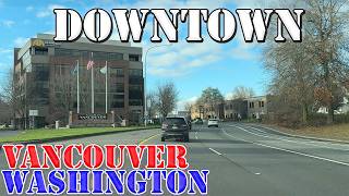Vancouver - Washington - 4K Downtown Drive