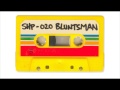 SH.MIXTAPE.20 / BLUNTSMAN (Skank It Up) B ...
