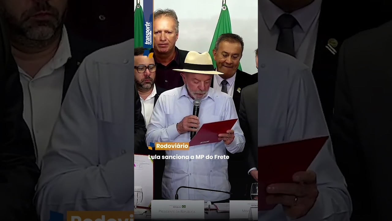 Lula sanciona a MP do Frete
