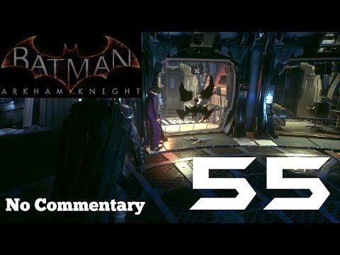 Batman Arkham Knight: Ep.55 - Riddles in Panessa Studios : No Commentary