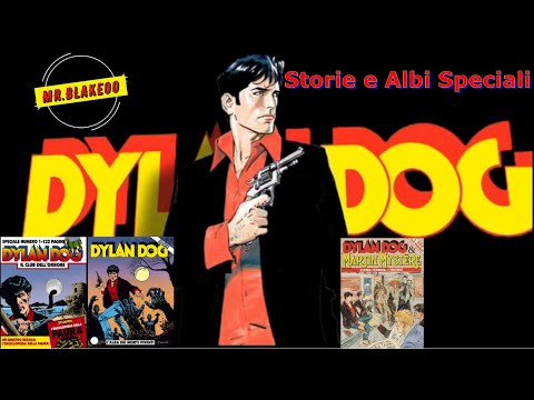 Dylan Dog - Consigli di alcune Storie in edizioni diverse da leggere