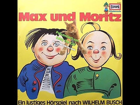 Max und Moritz - Märchen Hörspiel - Wilhelm Busch - EUROPA