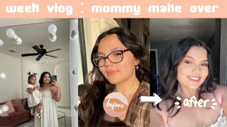 WEEK VLOG | mommy makeover, mothers day shoot + more !