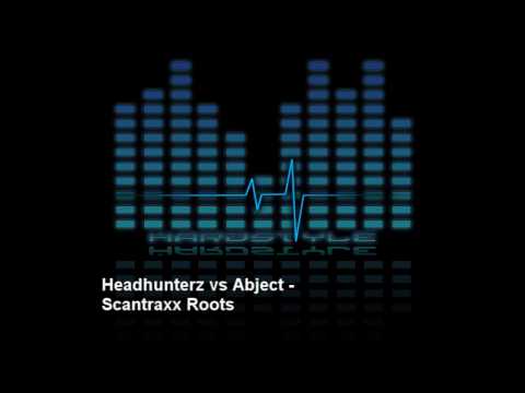 Headhunterz vs Abject - Scantraxx Roots (No Intro) (HD)