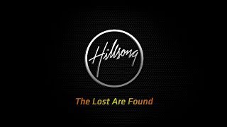 The Lost Are Found - Hillsong Acoustic