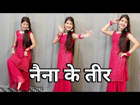 नैना के तीर Naina Ke Teer Song || Dance Cover By Shikha Patel