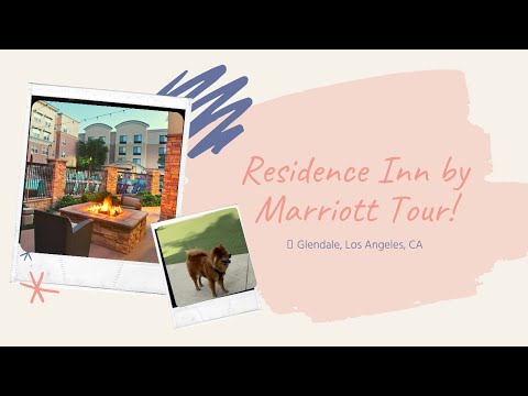 Residence Inn by Marriott Tour! Glendale, Los Angeles, CA | Pet Friendly Dog Hotel in LA