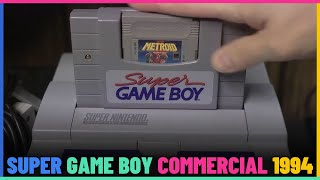 Super Game Boy Commercial From 1994.