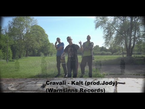 Cravali - Kalt (prod.by.Jody)