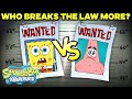Who Breaks The Law More? 🚨 | SpongeBob v Patrick | SpongeBob