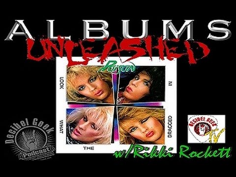 Decibel Geek Podcast - Albums Unleashed: Poison Look What The Cat Dragged In