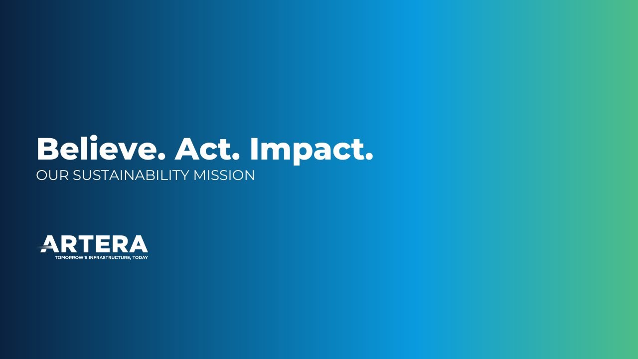 Artera's Sustainability Mission - Teaser
