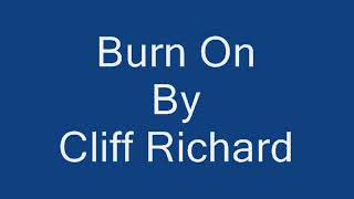 Cliff Richard   Burn On