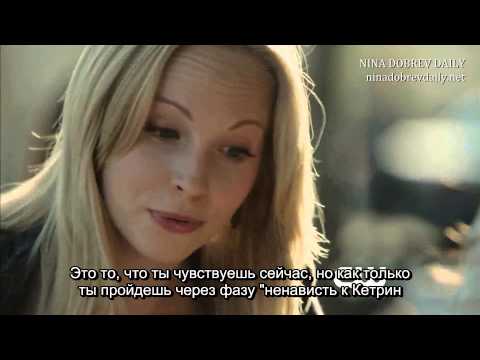 The Vampire Diaries 4x22 Webclip #2  (rus sub)
