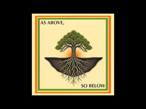 As Above So Below (feat. Don Fe)