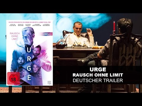 Trailer-Vorschau: Urge - Rausch ohne Limit
