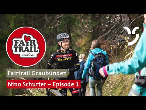 Fairtrail Graubünden: Nino Schurter – Episode 1