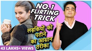 No.1 Flirting Trick | Ladki Ko Impress Karne Ka Tarika | Ranveer Allahbadia