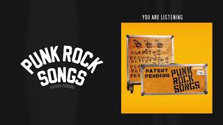 Patent Pending - Punk Rock Songs