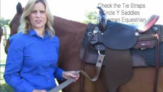 Rider Safety: Check Tie Straps with Circle Y Saddles