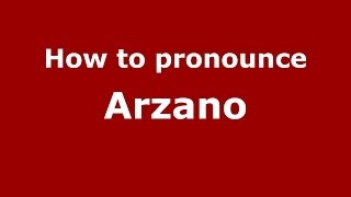 How to pronounce Arzano