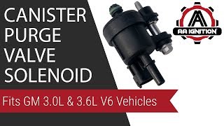 Canister Purge Valve Solenoid - Fits GM 3.0L & 3.6L V6 Vehicles