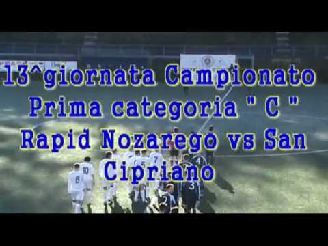 Rapid Nozarego vs San Cipriano.mp4