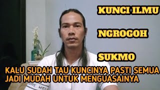 Download lagu BONGKAR KUNCI RAHASIA ILMU 'NGROGOH SUKMO' mp3