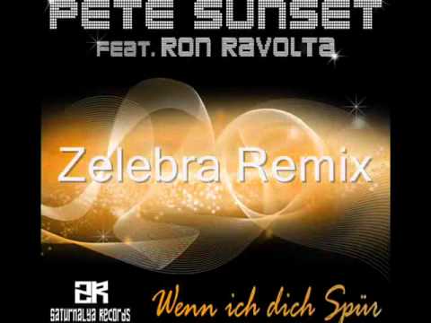 Pete Sunset feat. RON RAVOLTA - Wenn Ich Dich Spür (Snippets)