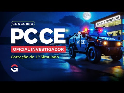 Concurso PC CE Oficial Investigador: Correção do 1º Simulado