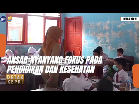 ANSAR NYANYANG FOKUS PADA PENDIDIKAN DAN KESEHATAN