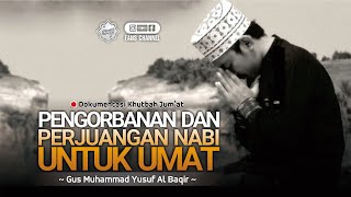 Download lagu PENGORBANAN BAGINDA NABI UNTUK UMAT • Gus Yusuf Al Baqir bin KH Uzairon Thoifur Abdillah Temboro mp3