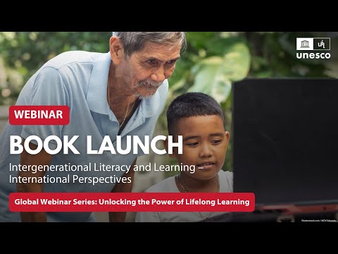 Book Launch Webinar: 'Intergenerational Literacy and Learning – International Perspectives'