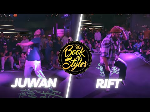 The Book Of Styles 2023 (Top 16) - Juwan vs Rift
