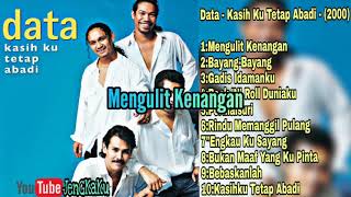 Download lagu Data - Mengulit Kenangan mp3 Download lagu Data - Mengulit Kenangan mp3
