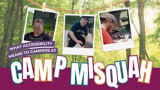 What accessibility means to Camp Misquah campers