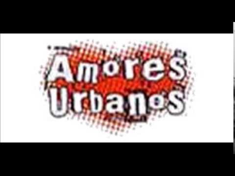 AMORES URBANOS