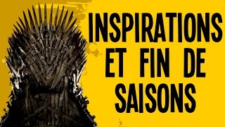 Game Of Thrones - Fin de saisons et inspirations historiques - Motion VS History #2