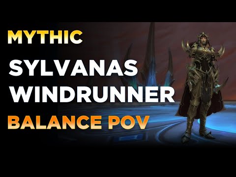 Sylvanas Windrunner | Balance Druid PoV | Mythic Sanctum of Domination